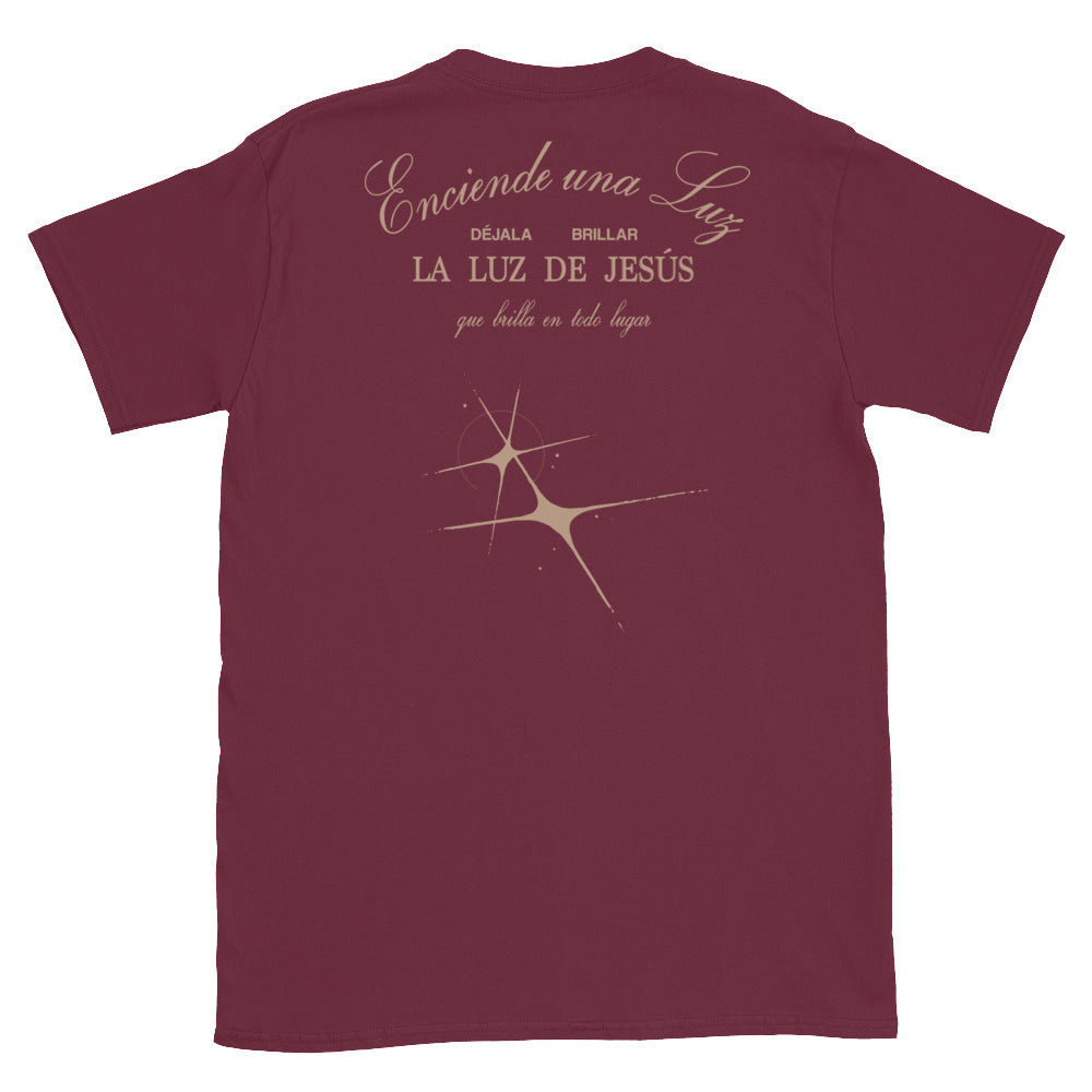 Enciende una Luz - Camiseta